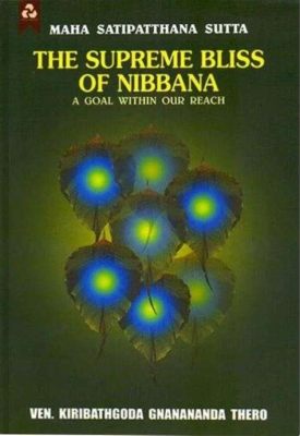  Nibbana: Journey Towards the Supreme Bliss! A Timeless Exploration of Dhamma